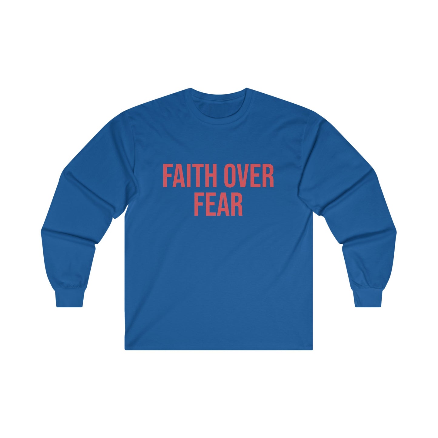 Faith Over Fear Long Sleeve Tee